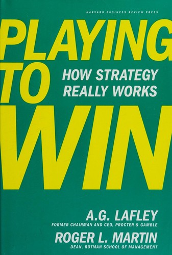 Cover of Playing to Win by A.G. Lafley