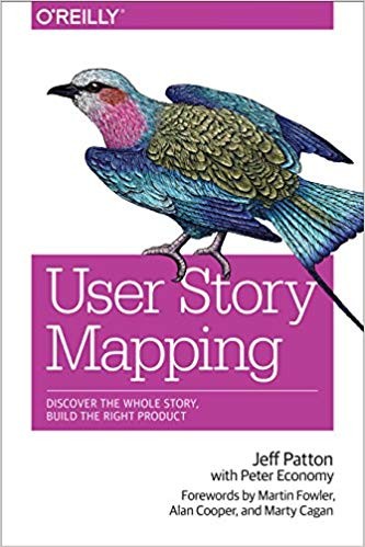 Cover of User Story Mapping by Jeff Patton